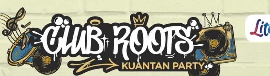 Club Roots Kuatan party (header)